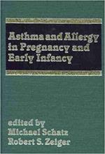 Asthma and allergy in pregnancy and early infancy