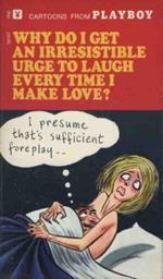 Why do i get an irresistible urge to laugh every time i make love?