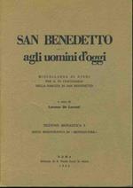 San Benedetto agli uomini d'oggi