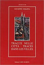 Tracce nelle città. Traces dans les villes