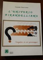 L' Universo Pirandelliano