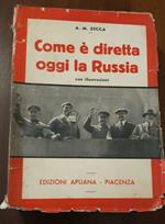 Come è diretta oggi la Russia