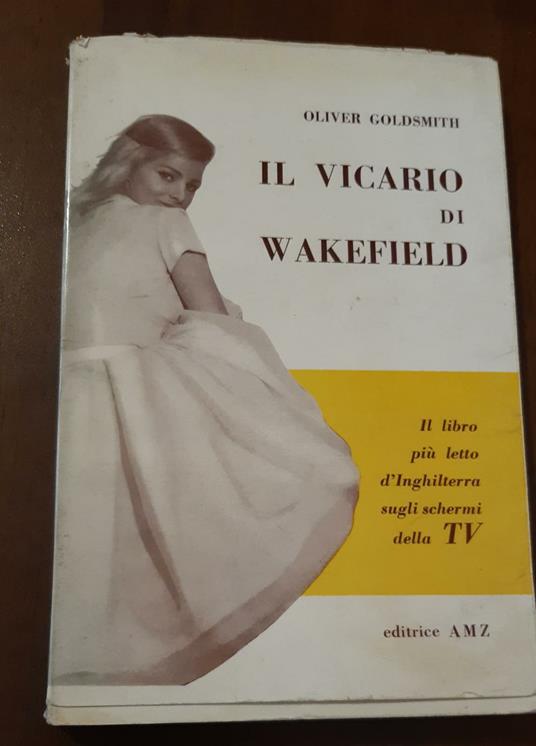 Il vicario di Wakefield - Oliver Goldsmith - 2