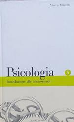 Psicologia. Introduzine alle neuroscienze