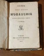 Storia delle quattro monarchie Assiri Persiana Greca e Romana