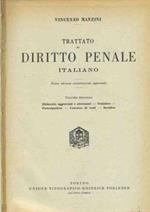 Trattato di diritto penale italiano. Volume secondo