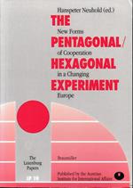 The Pentagonal / Hexagonal Experiment