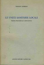 Le unità sanitarie locali. Profili processuali e sostanziali