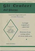 Gli oratori del giorno. La legge è uguale per tutti. Relazione di uno zoologo alieno di ritorno dalla terra. Anno LXXXVI. N. 5