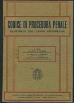 Codice di procedura penale illustrato con i lavori preparatori