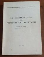 La conservazione dei prodotti ortofrutticoli