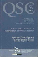 59° quaderno di storia contemporanea. Il voto per la repubblica. Alessandria: cultura e politica