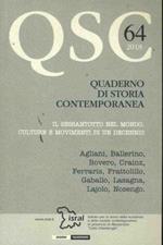 64° quaderno di storia contemporanea Il sessantotto nel mondo. Culture e movimenti di un decennio