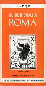 Guide rionali di Roma. Rione X - Campitelli. Parte prima