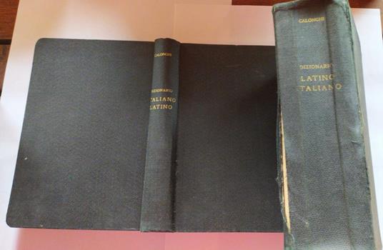 Dizionario della lingua latina. Volume I II Italiano-latino, latino-italiano  interamente rifusa ed aggiornata - Ferruccio Calonghi - Libro Usato -  Rosenberg & Sellier 