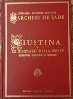 Giustina o le disgrazie della virtù. Edizione bilingue integrale