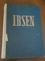 Ibsen le opere teatrale più acclamate ed universalmente del grande norvegese