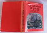 Lo sdraiato di pietra. Poesie 1977-1990