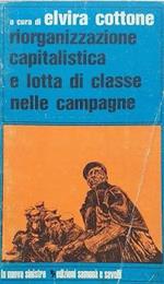 Riorganizzazione capitalistica e lotta di classe nelle campagne