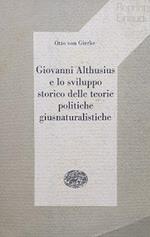 Giovanni Althusius e lo sviluppo storico delle teorie politiche giusnaturalistiche