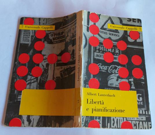 Liberta' e pianificazione - Albert Lauterbach - copertina