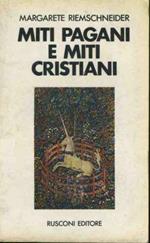 Miti pagani e miti cristiani