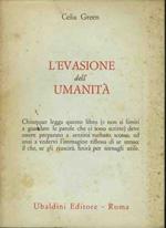 L' evasione dell'umanità