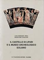 Il Castello di Lipari e il museo archeologico Eoliano