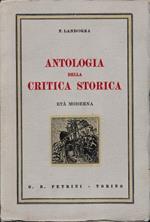 Antologia della critica storica. Età moderna