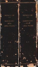 Nòvo Dizionàrio Universale della Lingua Italiana. Due volumi: volume I, A-K volume II, L-Z