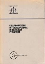 Collaborazione Interdisciplinare in Patologia Pediatrica