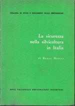 La sicurezza nella silvicoltura in Italia