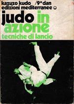 Judo in azione. Tecniche di Lancio