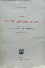 Corso di Diritto Amministrativo. Volume secondo: la Giustizia Amministrativa