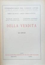 Commentario del Codice Civile, libro quarto - delle Obbligazioni: Della Vendita (art. 1470-1547)
