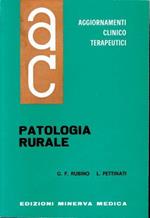 Aggiornamenti Clinico Terapeutici. Patologia Rurale