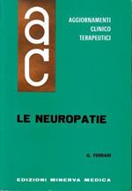 Aggiornamenti Clinico Terapeutici. Le Neuropatie