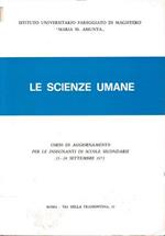 Le scienze umane. Corso di aggiornamento per le insegnanti di scuole magistrali