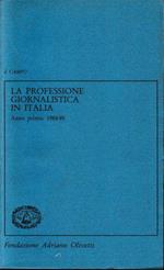 La professione giornalistica in Italia. Anno primo 1988-89