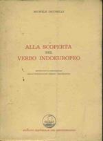 Alla scoperta del verbo indoeuropeo