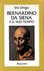 Bernardino Da Siena E Il Suo Tempo