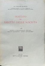 Trattato del Diritto delle Società III: Società a Responsabilità Limitata - Società Cooperative - Mutue Assicuratrici