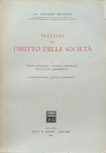 Trattato del Diritto delle Società, I: Parte Generale - Società Personali - Società di Armamento