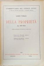 Commentario del Codice Civile, libro terzo: Della Proprietà (artt. 957-1026)