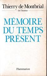 Mémoire du temps présent