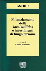 Finanziamento delle local utilities e investimenti di lungo termine