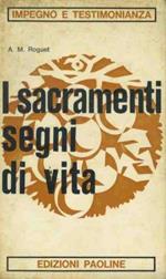 I sacramenti segni di vita