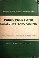 Public policy and collective bargaining