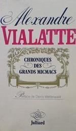 Chronique des grands Micmacs