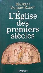 L' Eglise des premiers siècles